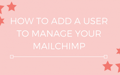 How to add a user to manage your MailChimp
