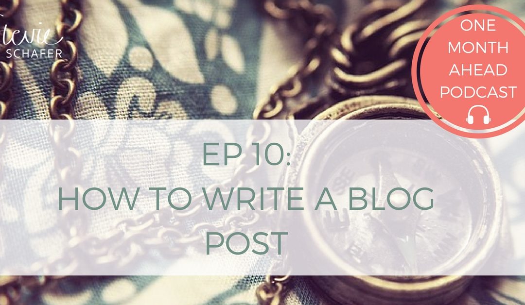 10. How To Write A Blog Post